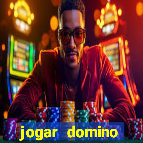 jogar domino apostado online